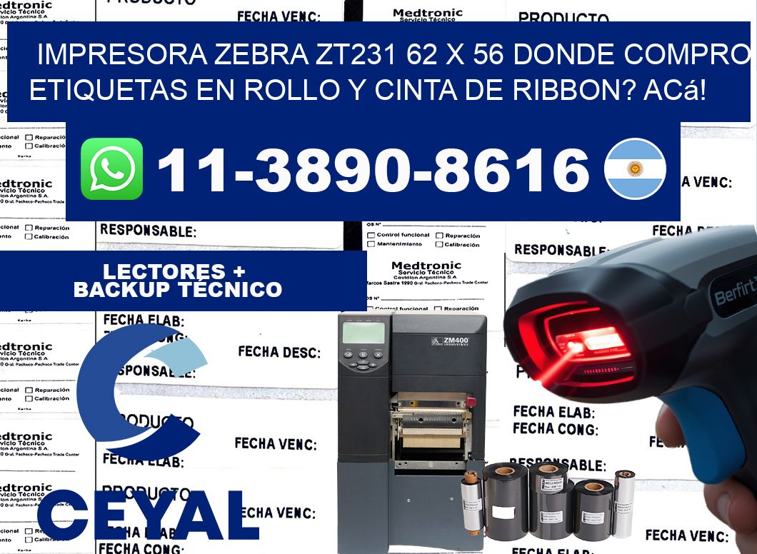 impresora zebra zt231 62 x 56 Donde compro etiquetas en rollo y cinta de ribbon? Acá!