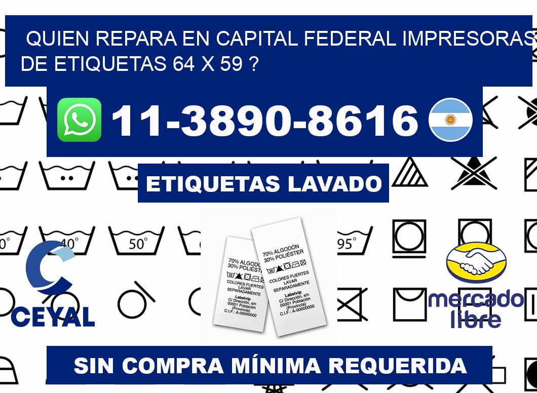 quien repara en capital federal impresoras de etiquetas 64 x 59 ?