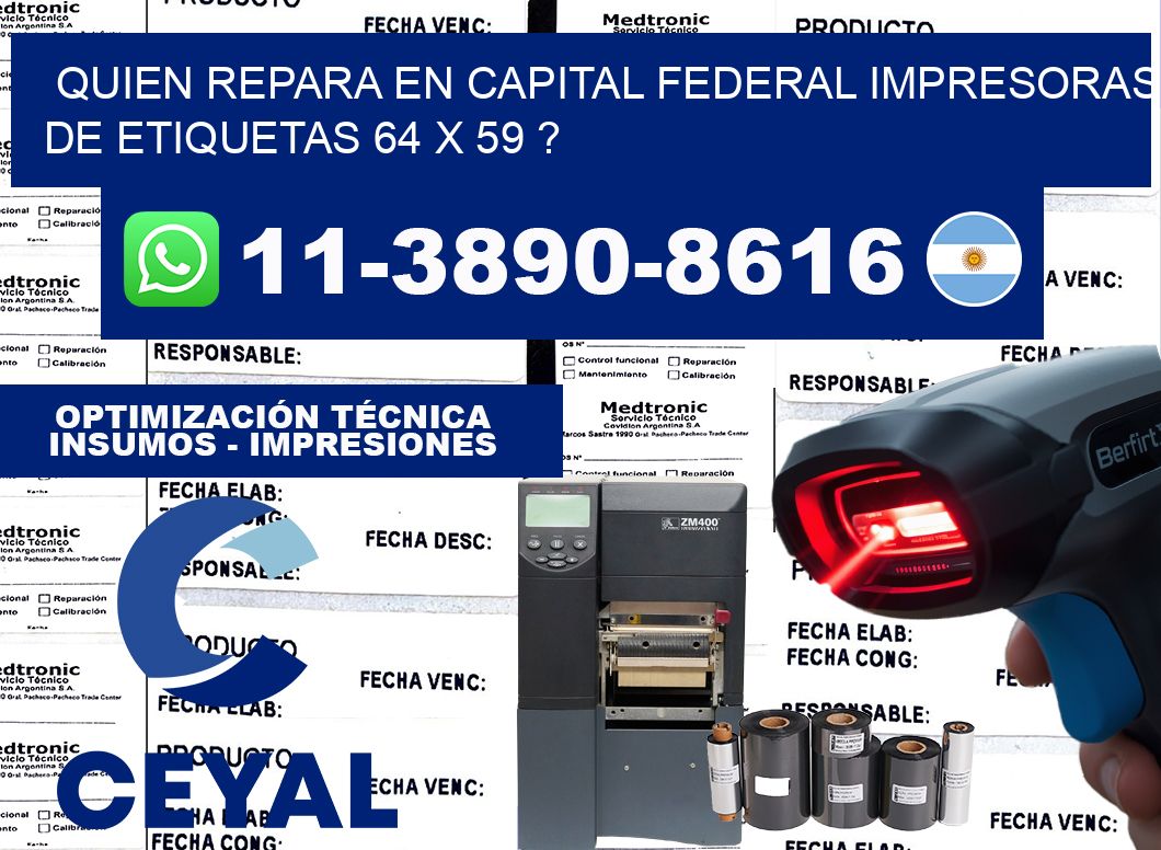 quien repara en capital federal impresoras de etiquetas 64 x 59 ?
