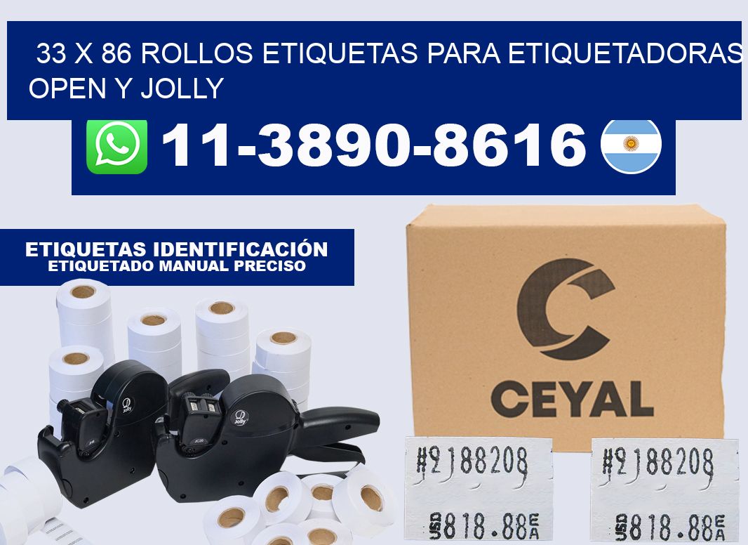 33 x 86 Rollos etiquetas para etiquetadoras open y jolly