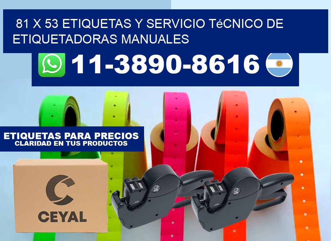 81 x 53 etiquetas y servicio técnico de etiquetadoras manuales