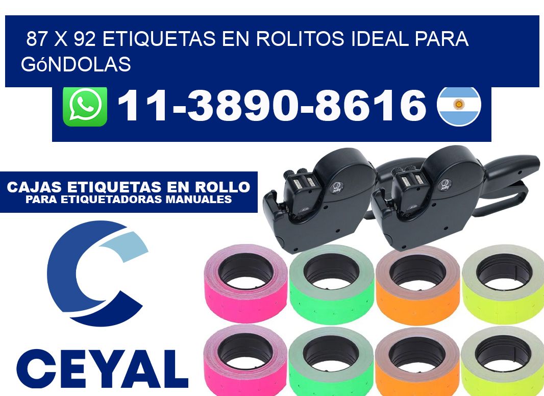 87 x 92 etiquetas en rolitos ideal para góndolas