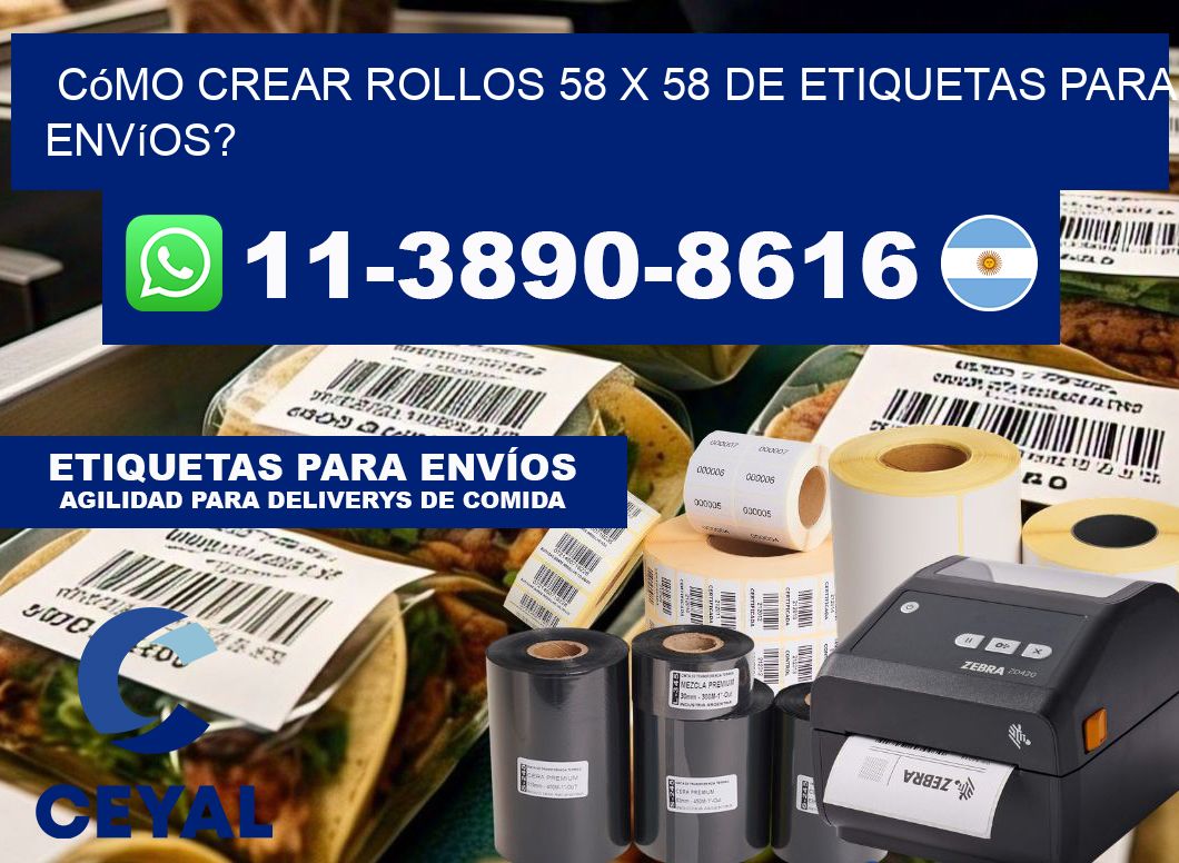 Cómo crear rollos 58 x 58 de etiquetas para envíos?
