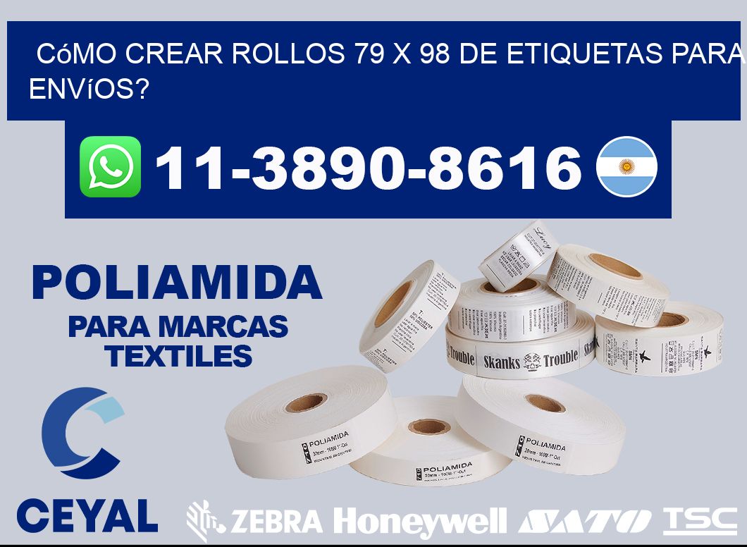Cómo crear rollos 79 x 98 de etiquetas para envíos?