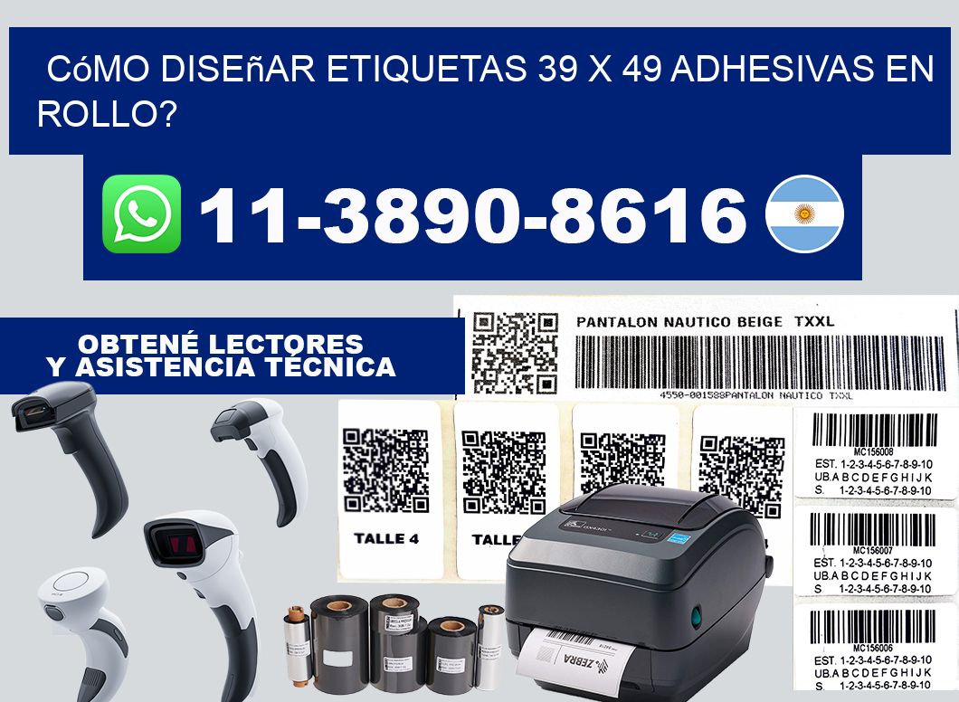 Cómo diseñar etiquetas 39 x 49 adhesivas en rollo?