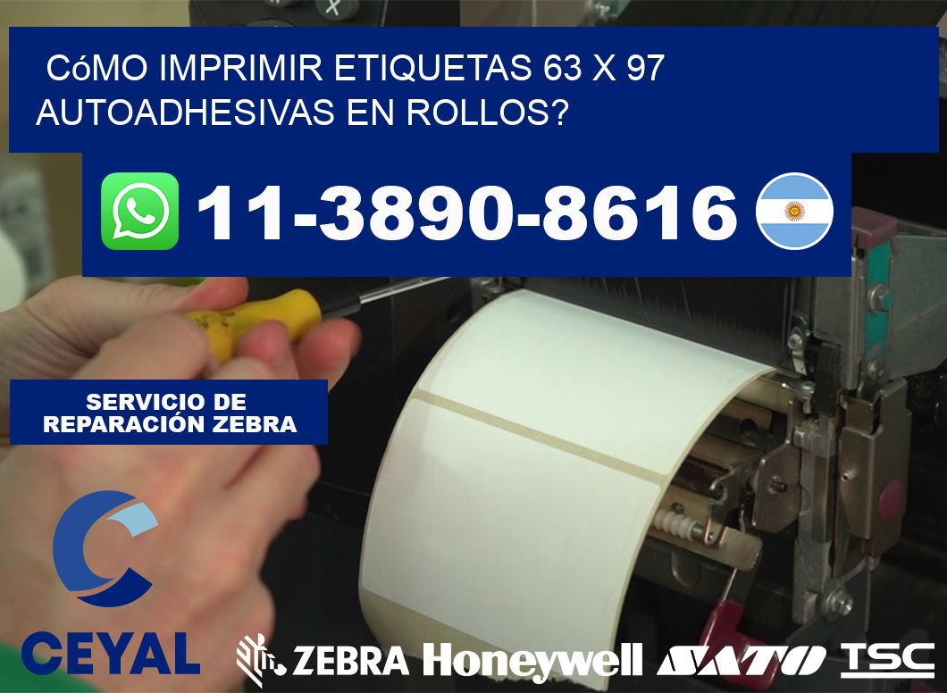Cómo imprimir etiquetas 63 x 97 autoadhesivas en rollos?