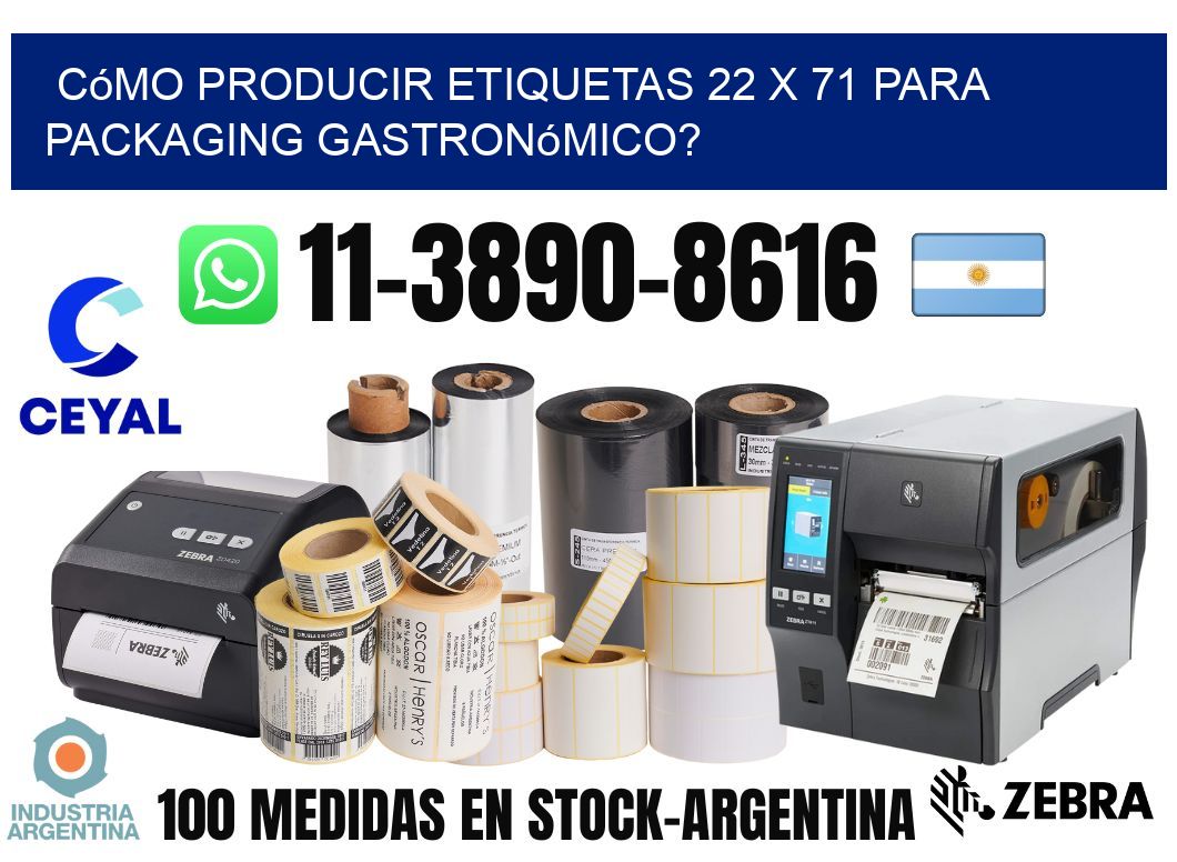 Cómo producir etiquetas 22 x 71 para packaging gastronómico?