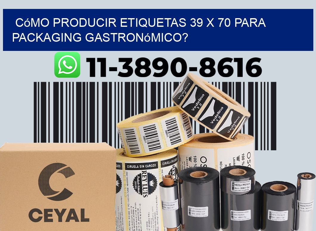 Cómo producir etiquetas 39 x 70 para packaging gastronómico?