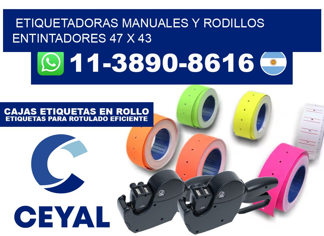 Etiquetadoras manuales y rodillos entintadores 47 x 43