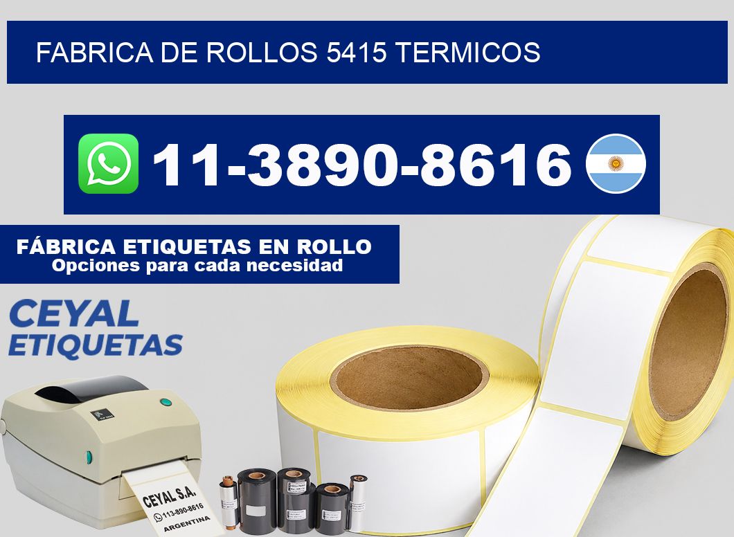 FABRICA DE ROLLOS 5415 TERMICOS