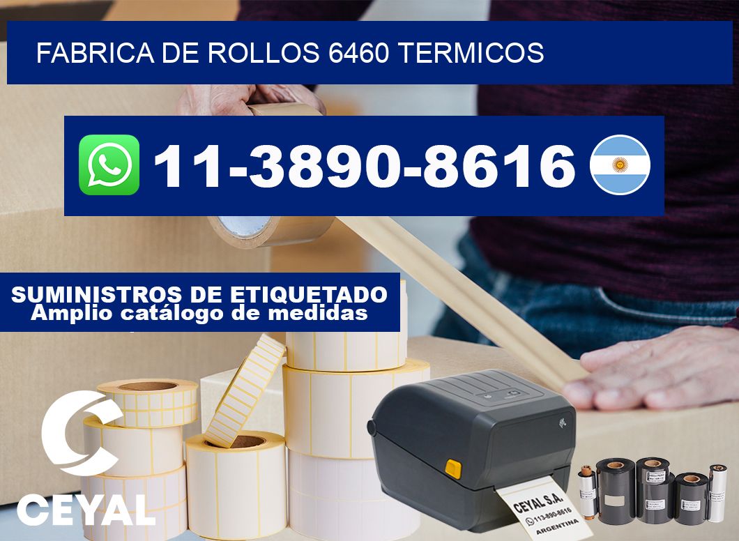 FABRICA DE ROLLOS 6460 TERMICOS