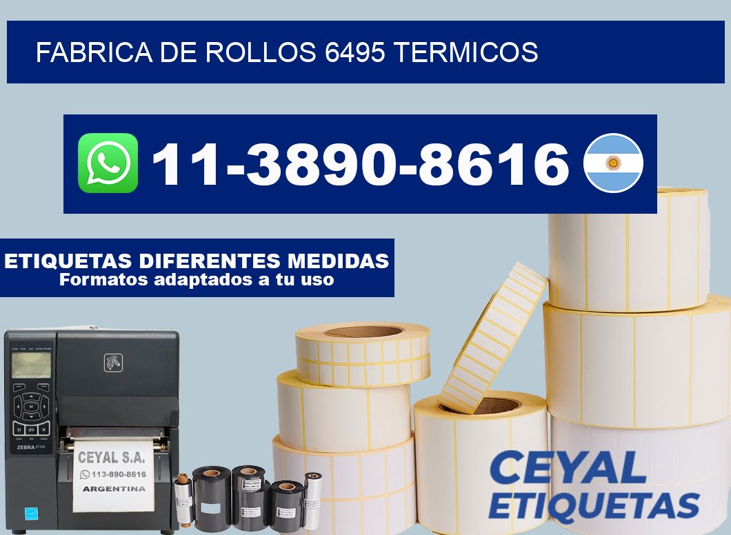 FABRICA DE ROLLOS 6495 TERMICOS