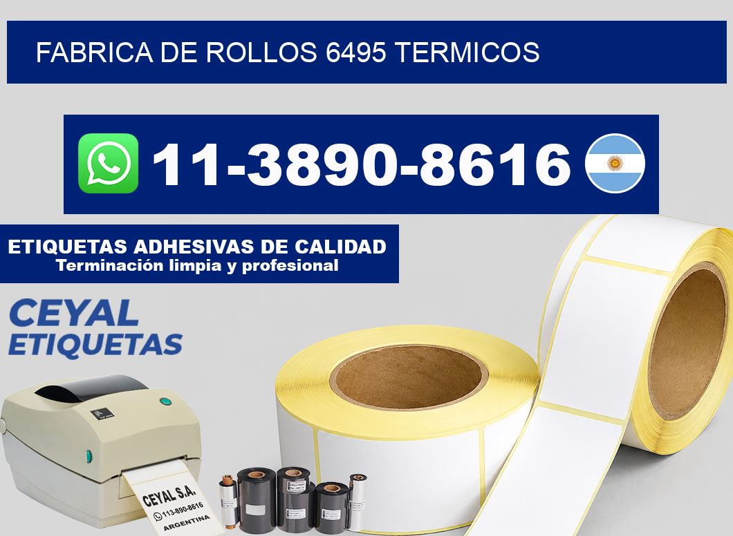 FABRICA DE ROLLOS 6495 TERMICOS