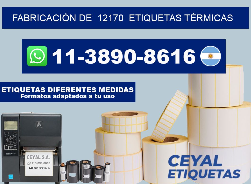 FABRICACIÓN DE  12170  ETIQUETAS TÉRMICAS