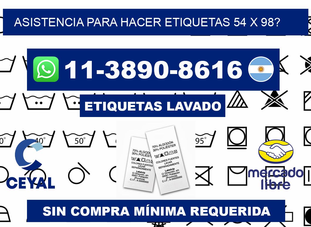 asistencia para hacer etiquetas 54 x 98?