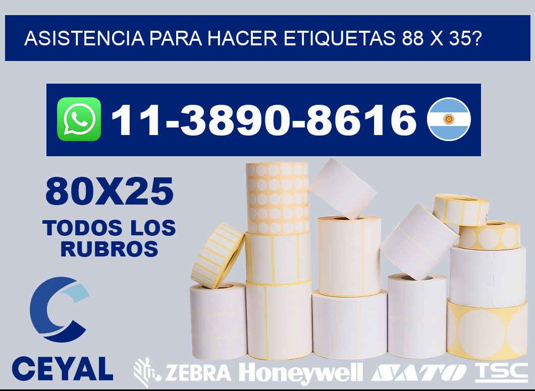 asistencia para hacer etiquetas 88 x 35?