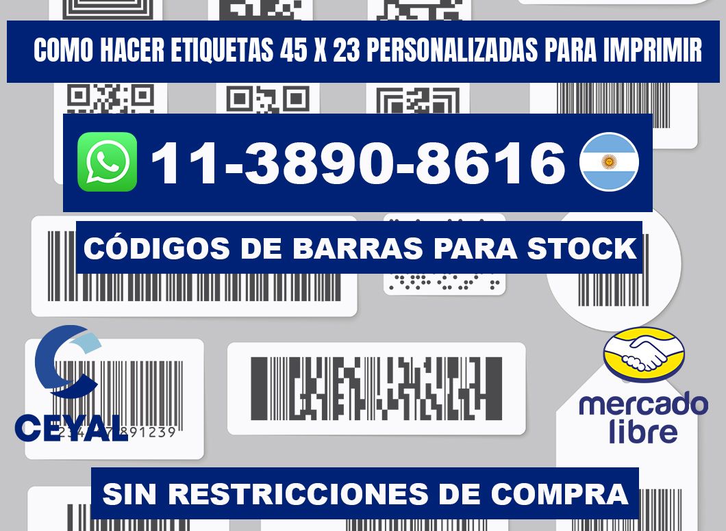 como hacer etiquetas 45 x 23 personalizadas para imprimir