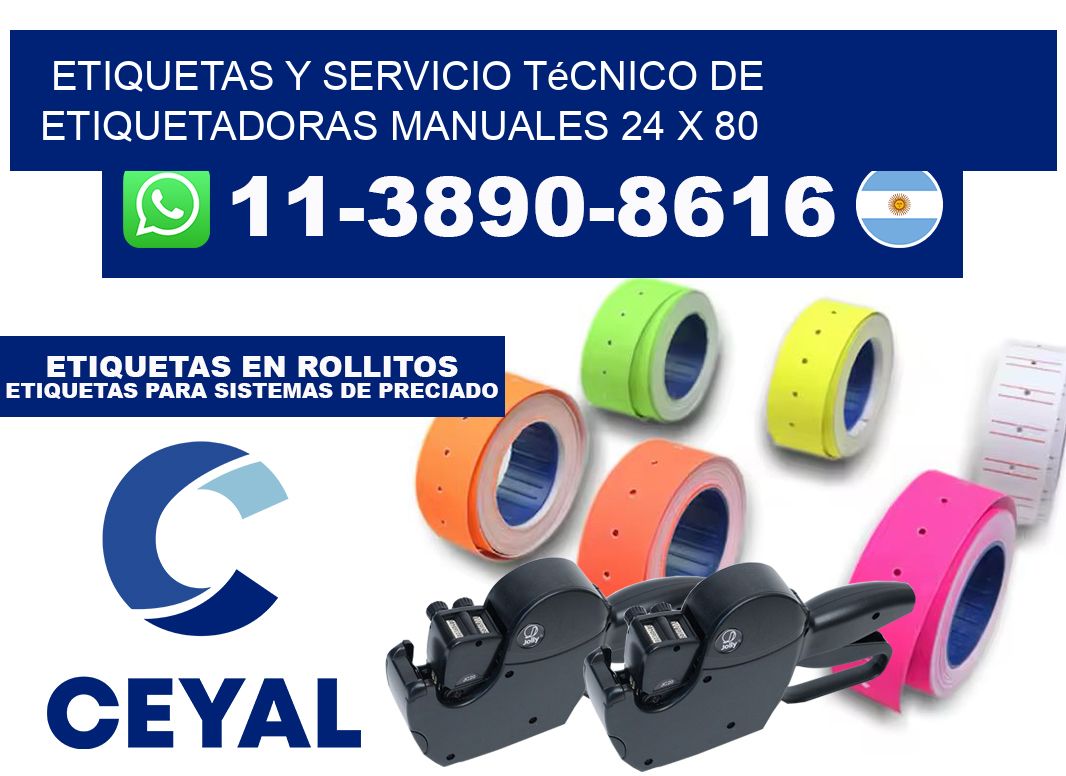 etiquetas y servicio técnico de etiquetadoras manuales 24 x 80