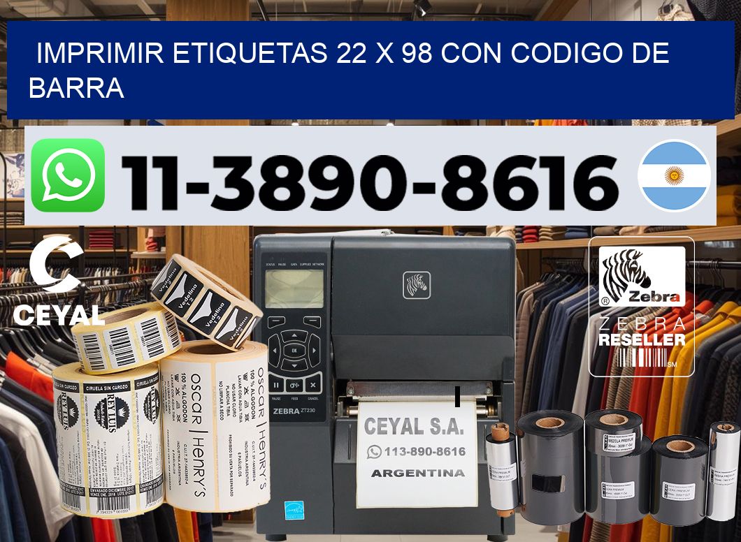 imprimir etiquetas 22 x 98 con codigo de barra
