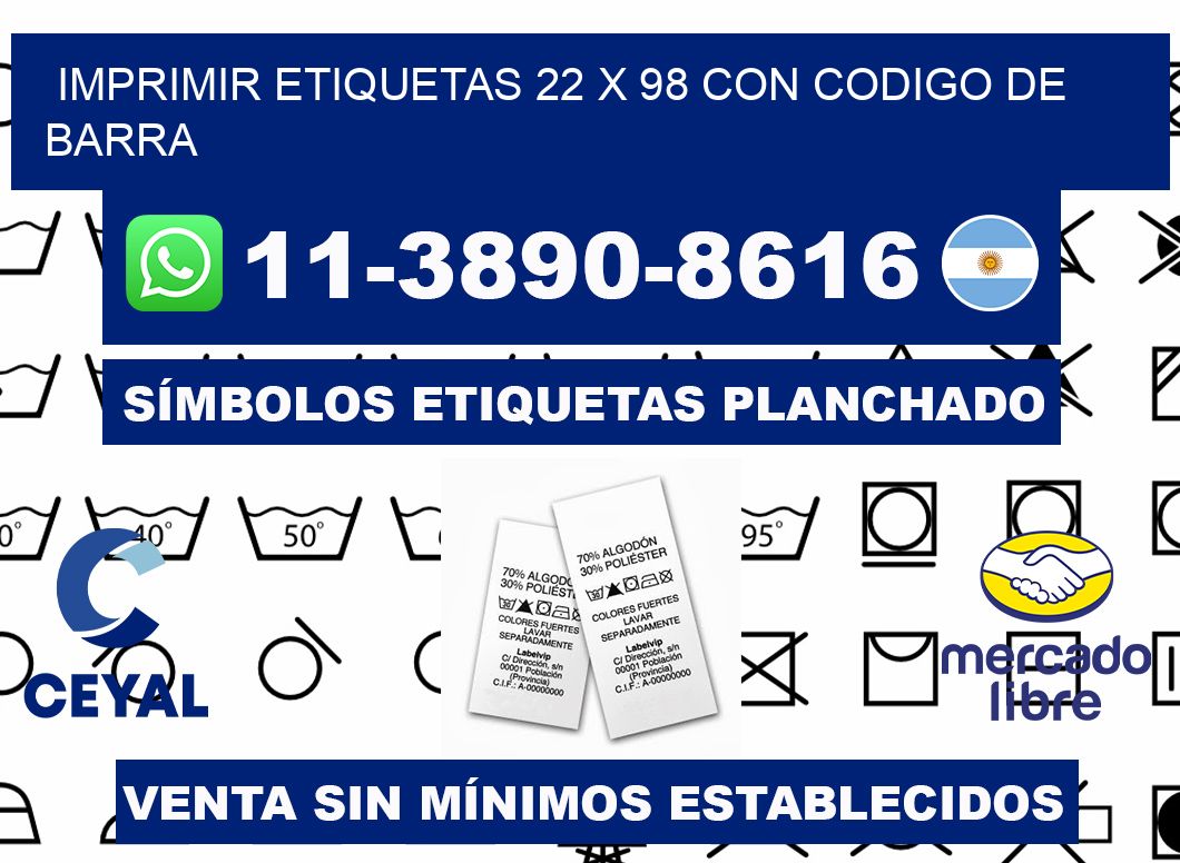 imprimir etiquetas 22 x 98 con codigo de barra