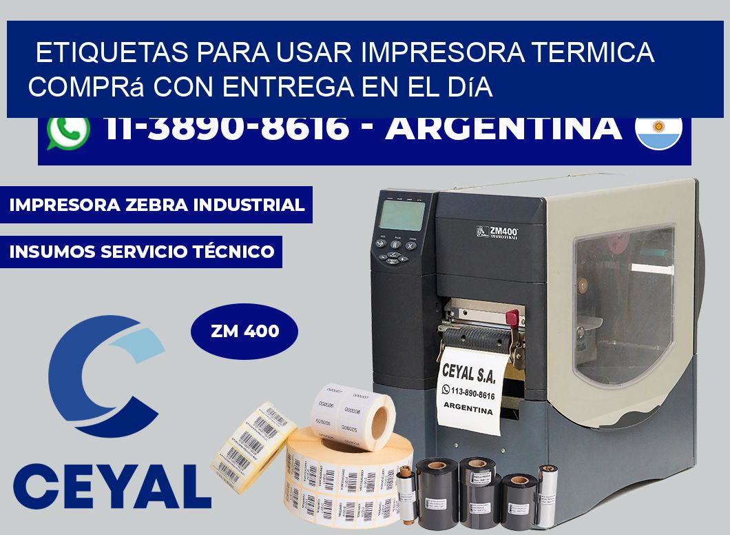 ETIQUETAS PARA USAR IMPRESORA TERMICA Comprá con entrega en el día