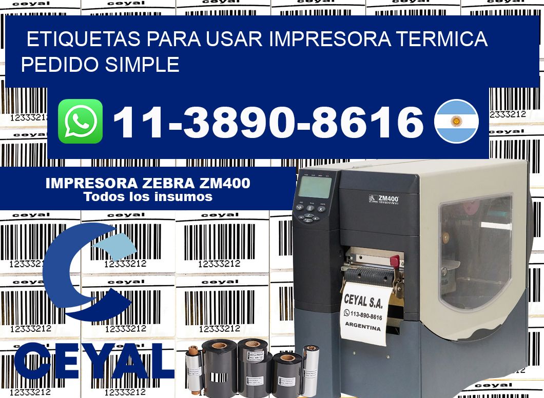 ETIQUETAS PARA USAR IMPRESORA TERMICA Pedido simple