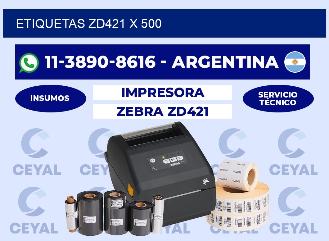 ETIQUETAS ZD421 x 500