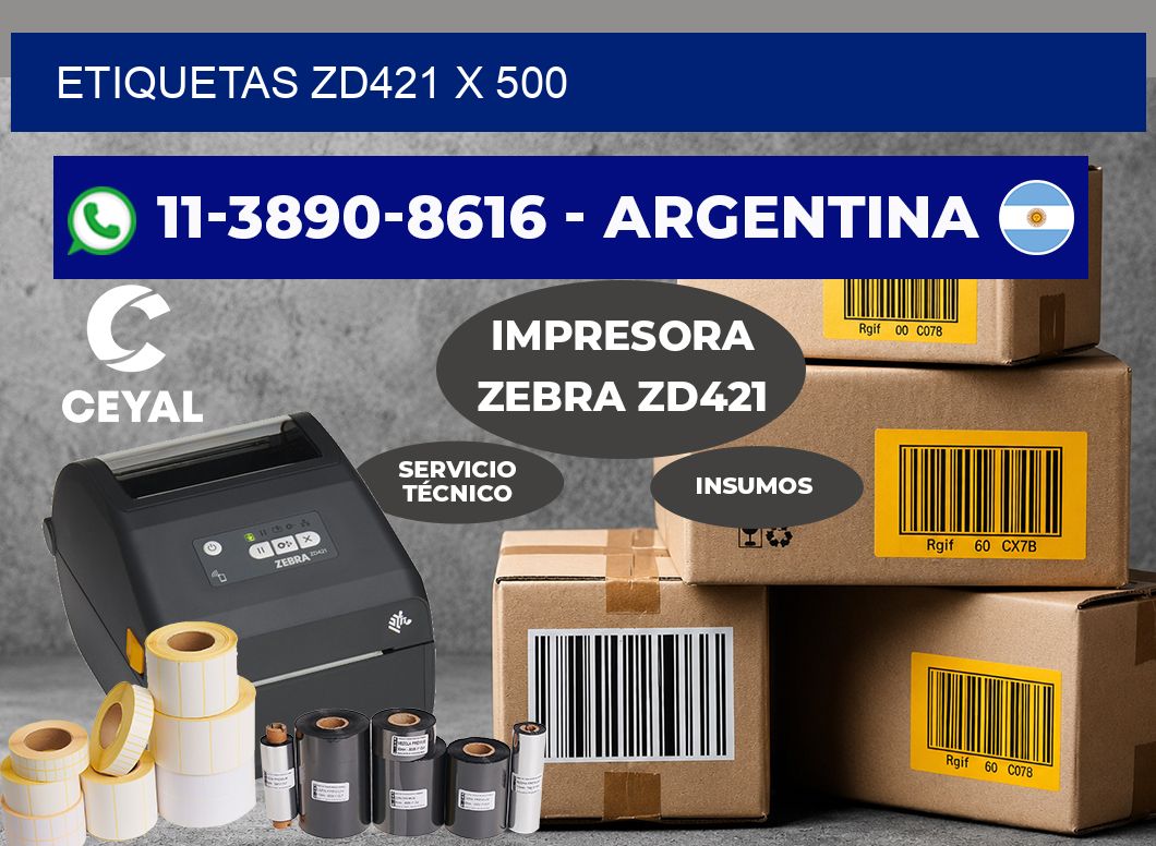 ETIQUETAS ZD421 x 500