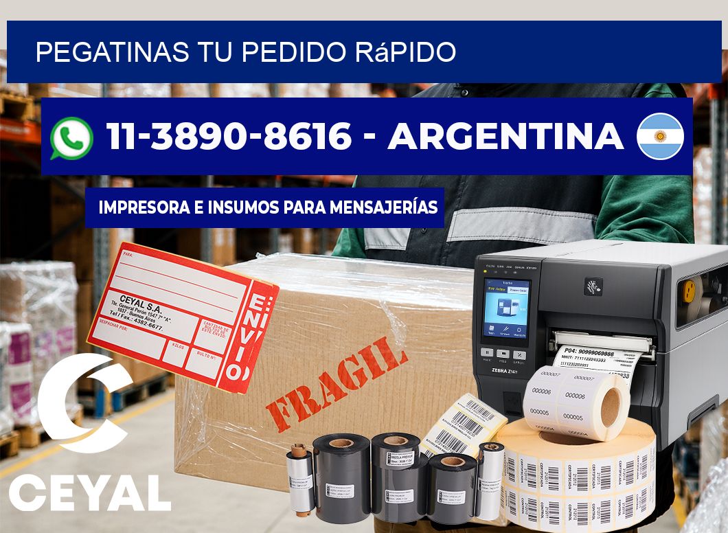 PEGATINAS Tu pedido rápido