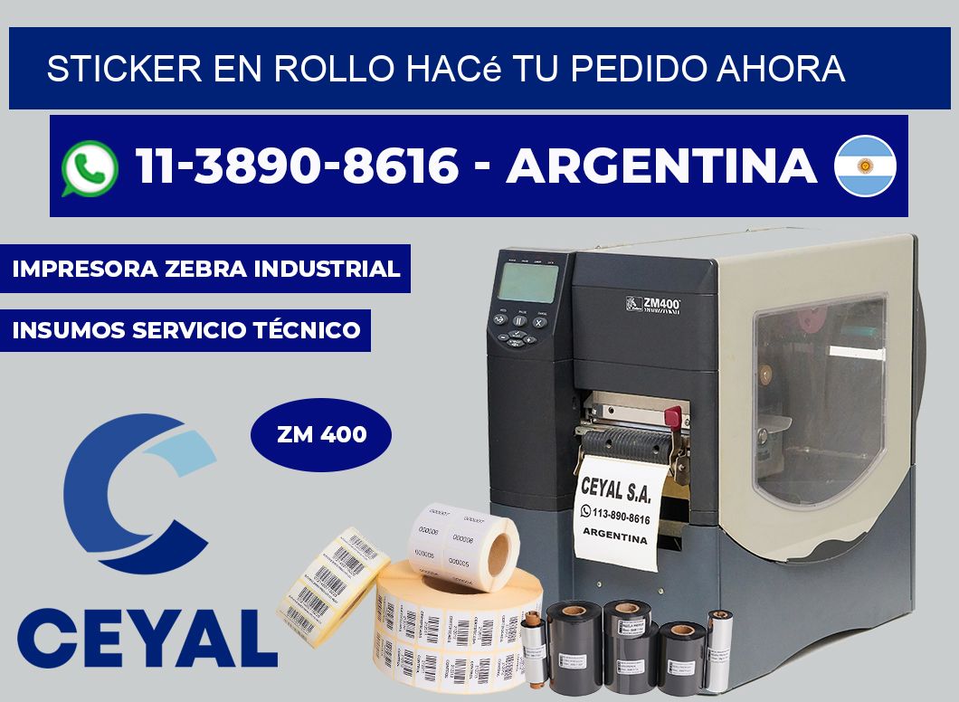 STICKER EN ROLLO Hacé tu pedido ahora