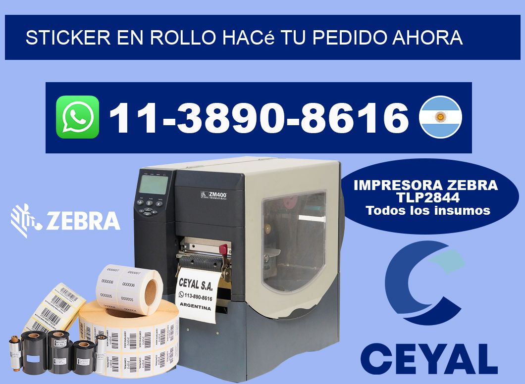 STICKER EN ROLLO Hacé tu pedido ahora