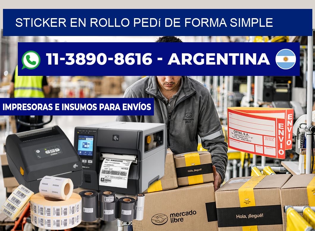 STICKER EN ROLLO Pedí de forma simple