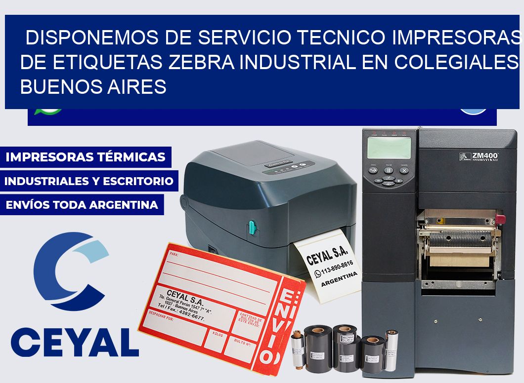 disponemos de servicio tecnico Impresoras de Etiquetas zebra industrial en Colegiales  Buenos Aires