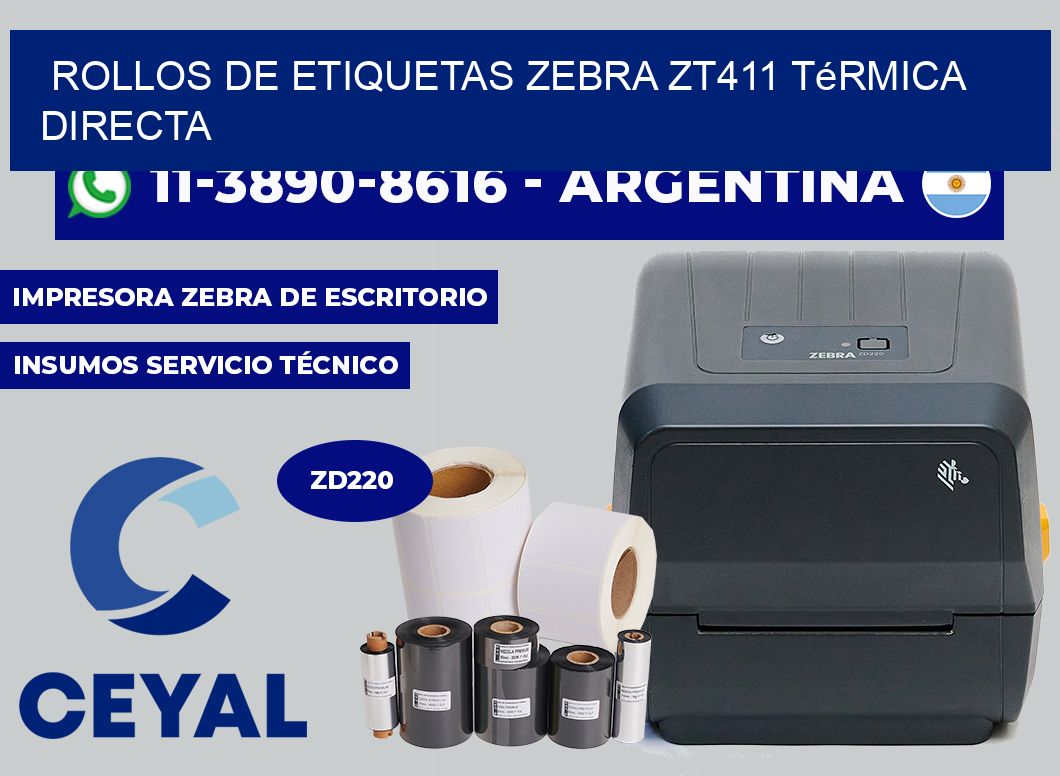rollos de etiquetas zebra ZT411 térmica directa