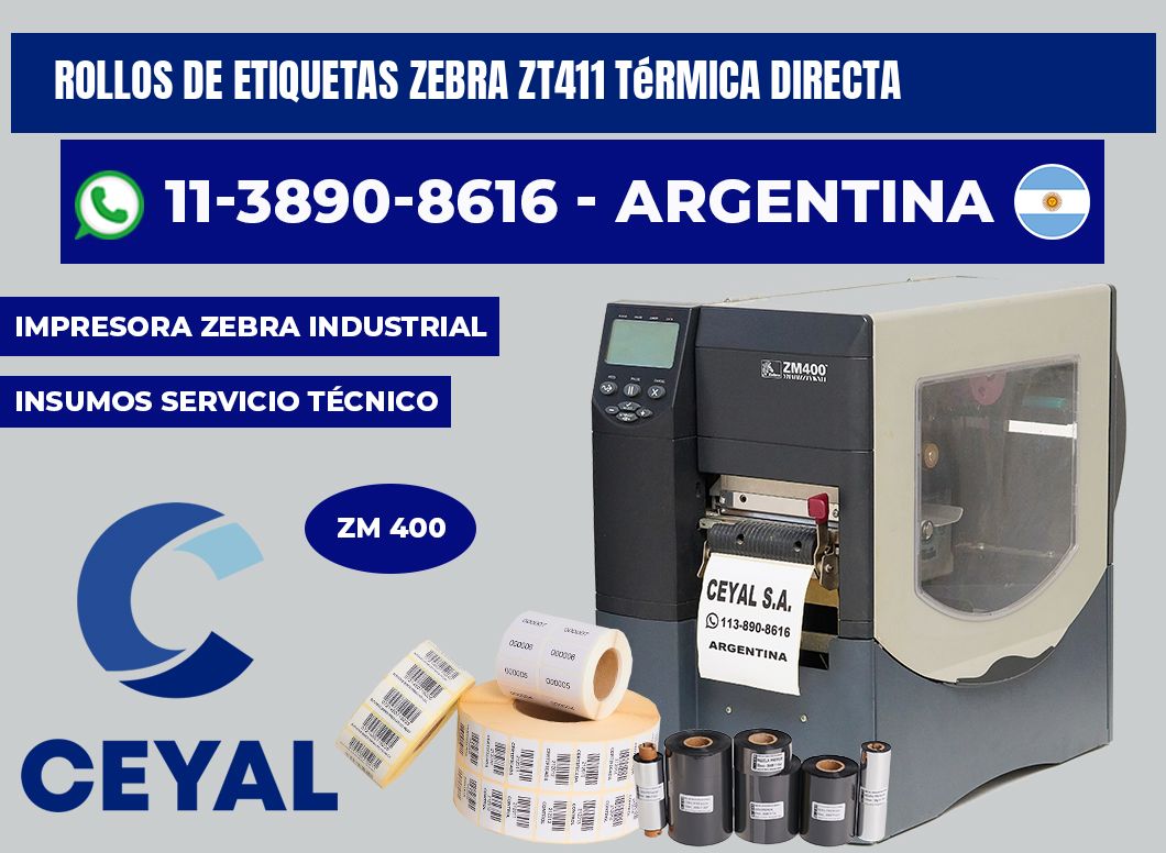 rollos de etiquetas zebra ZT411 térmica directa