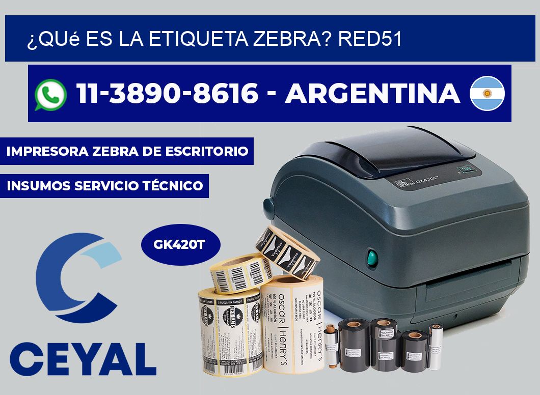 ¿Qué es la etiqueta zebra? RED51