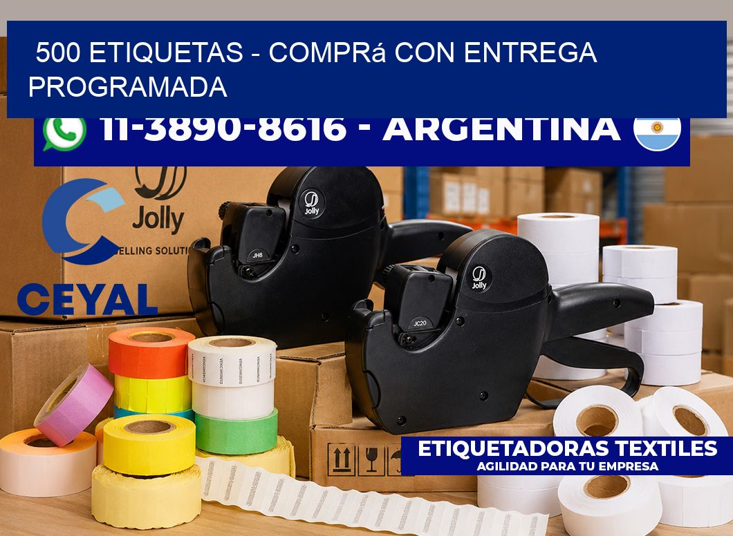 500 ETIQUETAS - Comprá con entrega programada