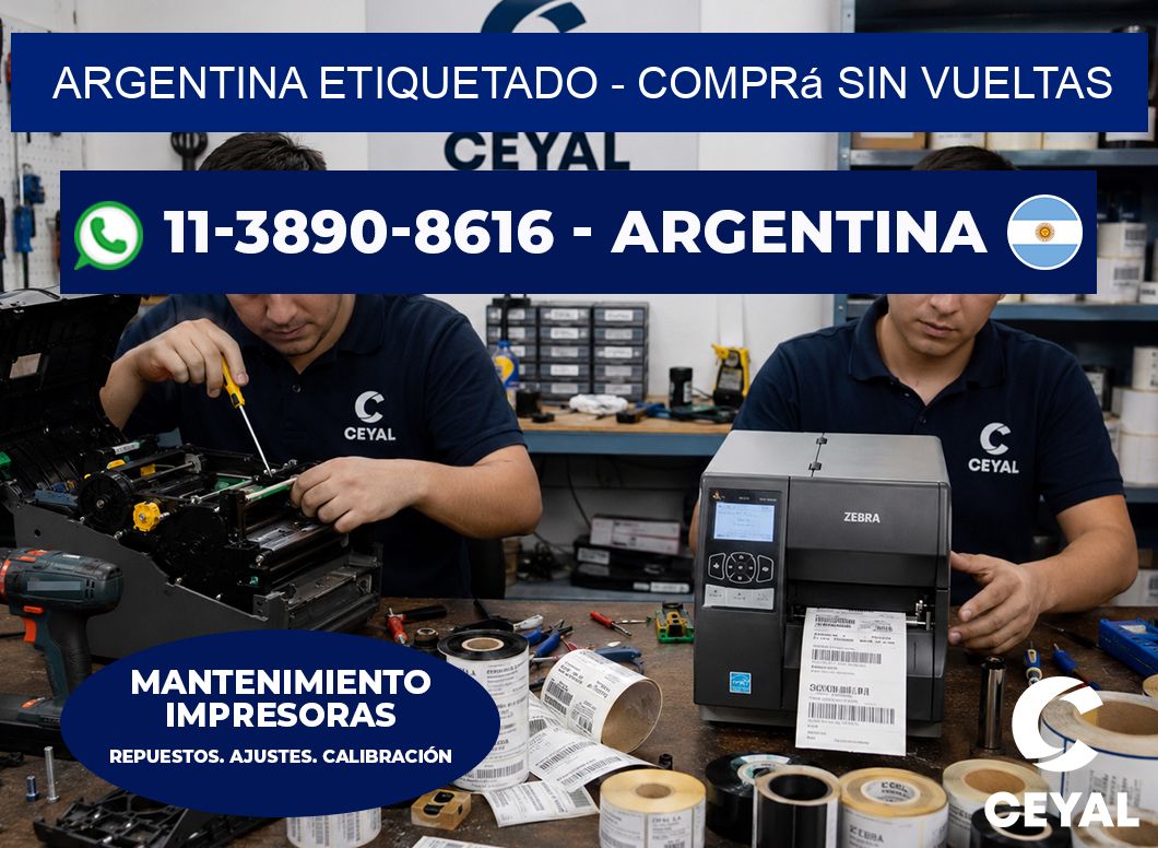 ARGENTINA ETIQUETADO - Comprá sin vueltas