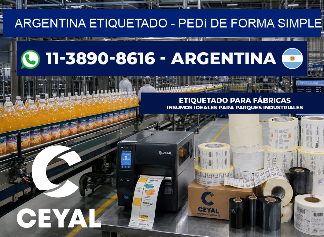 ARGENTINA ETIQUETADO - Pedí de forma simple