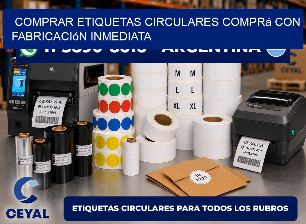 COMPRAR ETIQUETAS CIRCULARES Comprá con fabricación inmediata