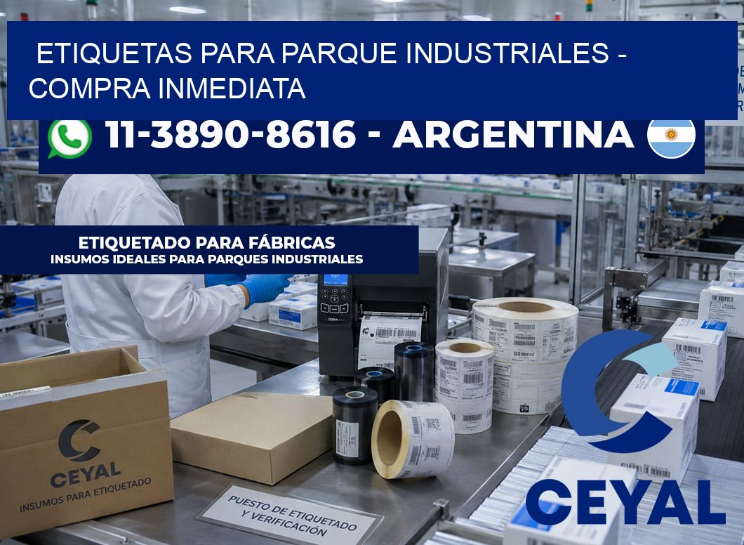 ETIQUETAS PARA PARQUE INDUSTRIALES – Compra inmediata
