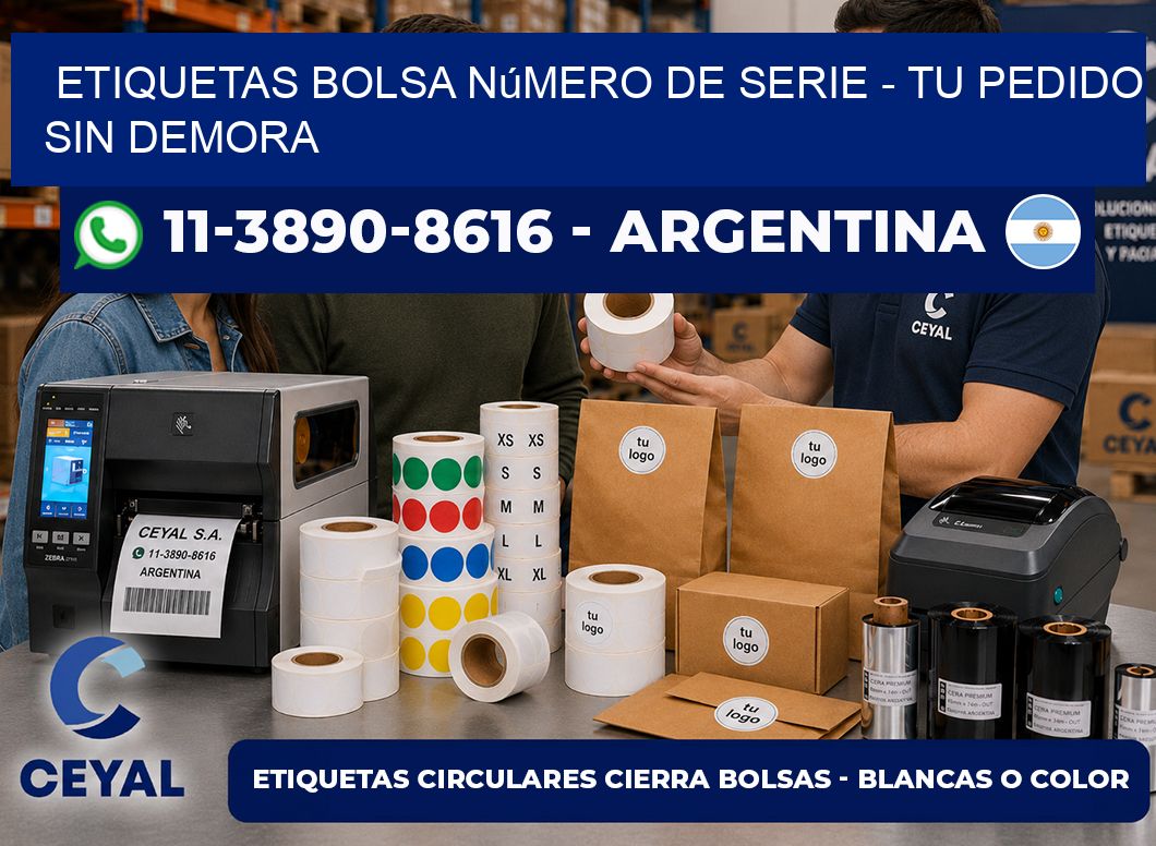 Etiquetas Bolsa número de serie - Tu pedido sin demora