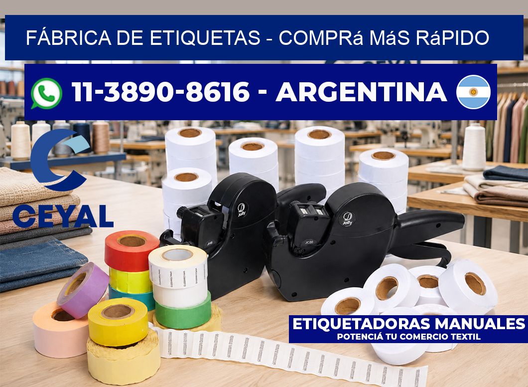 FÁBRICA DE ETIQUETAS - Comprá más rápido