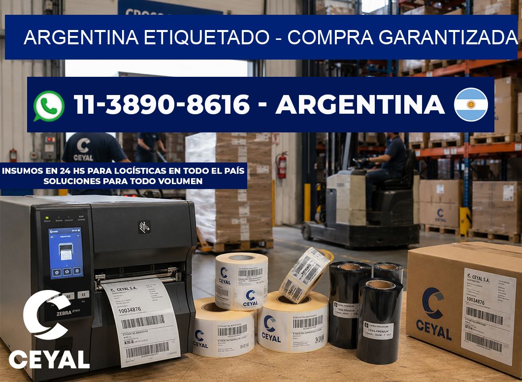 ARGENTINA ETIQUETADO - Compra garantizada