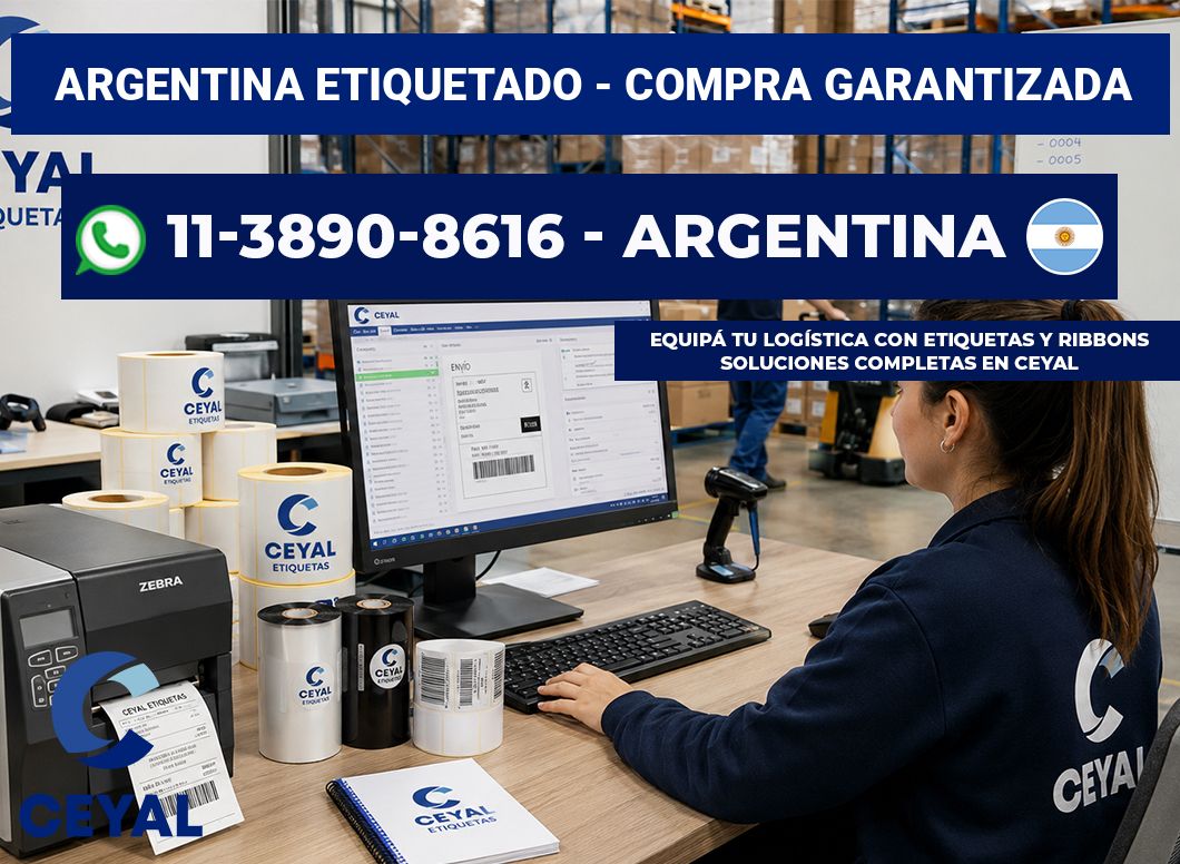 ARGENTINA ETIQUETADO – Compra garantizada
