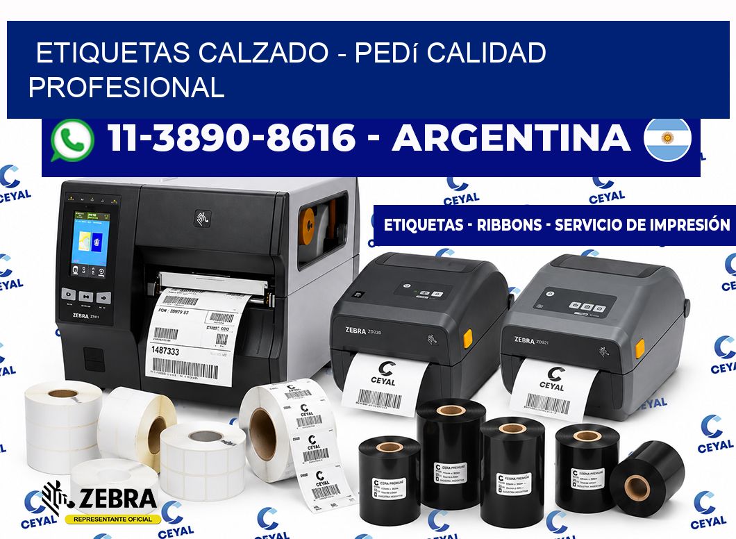 Etiquetas Calzado - Pedí calidad profesional