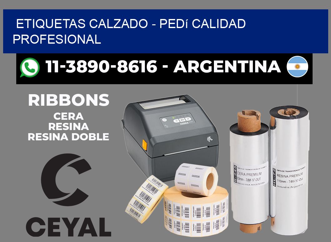 Etiquetas Calzado - Pedí calidad profesional