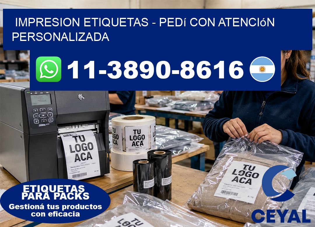 IMPRESION ETIQUETAS - Pedí con atención personalizada