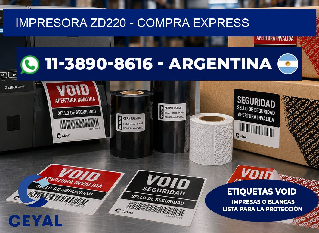 IMPRESORA ZD220 - Compra express