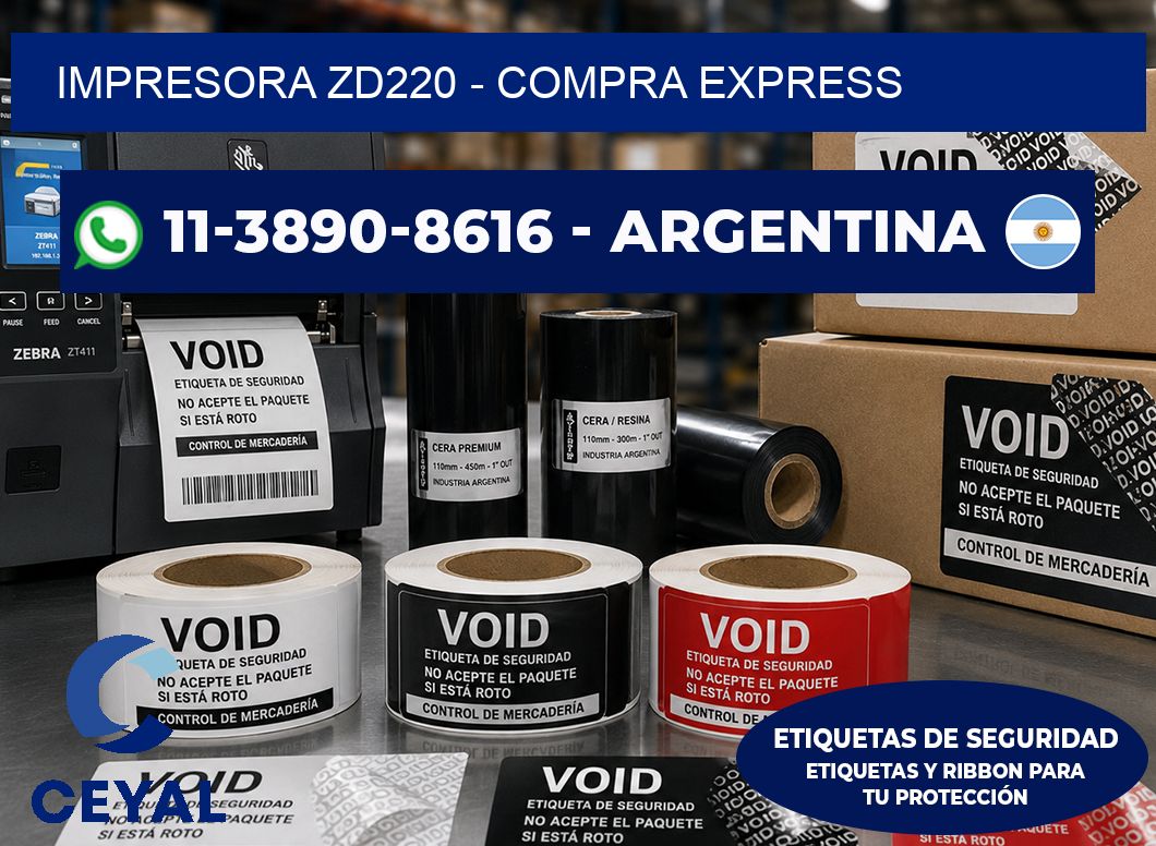 IMPRESORA ZD220 - Compra express